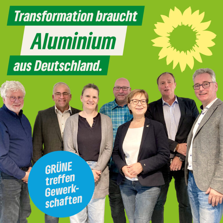 Runder Tisch – Kreisgrüne treffen Industriegewerkschaften: „Transformation braucht Aluminium aus Deutschland“